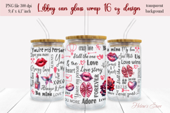 Valentine love quotes Libbey Can Glass Wrap 16oz design png Product Image 2