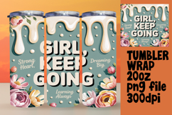 CUSTOM 20oz Tumbler PNG Artwork , Girl Quote Product Image 1
