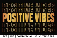 Positive Vibes SVG | Stacked SVG Product Image 1