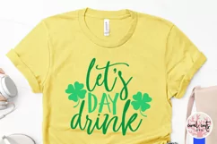 Let's day drink - St. Patrick's Day SVG EPS DXF PNG Product Image 3