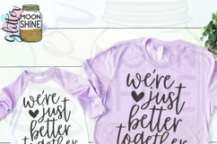 Just Better Together Adoption SVG DXF PNG EPS Cutting Files Product Image 2