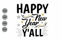 happy new year y'all svg, new years svg, new years eve svg. Product Image 1