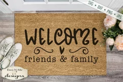 Welcome Friends and Family - Doormat - SVG File Product Image 1