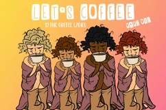 Lets Coffee Part 1| Coffee Girl | Coffee ladies PNG Product Image 1