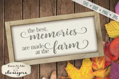 The Best Memories Are Made at the Farm SVG DXF Files Product Image 1