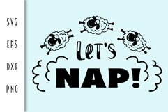 Let's Nap SVG - Sleeper's Design Product Image 3