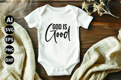 God Is Good Svg, God Svg, Bible Svg Product Image 1