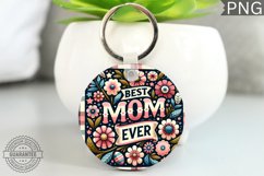 Best MOM Ever - Keychain Sublimation Design Product Image 1
