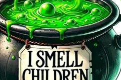 I Smell Children PNG, Spooky Halloween Cauldron Design Product Image 5