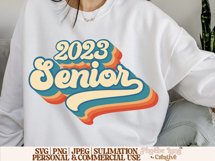 Senior 2023 SVG, Graduation SVG, Highschool SVG Product Image 7