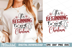 It&#039;s Beginning To Cost A Lot Like Christmas SVG, Christmas Product Image 1