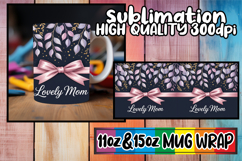 Joyous memories 11oz 15oz sublimation wrap, Mother's Day Product Image 1