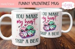 Cute Valentines Mug Wrap PNG, You make my heart skip a beat Product Image 3