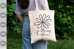 You Belong Among The Wildflowers - Wildflower Quote SVG File Product Image 1