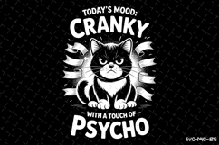 Today&#039;s mood Cranky svg Design | Svg Files for Cricut Product Image 1