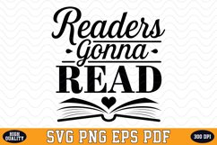 Readers gonna Read SVG | Quotes | SVG Cut files Product Image 1