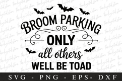 Broom Parking only All Others Svg | Halloween Svg | Cricut Product Image 1