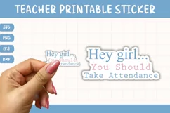 Printable Funny Teacher Sticker Quotes | Hey Girl Product Image 1