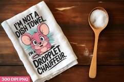 I&#039;m not a dish towel, I&#039;m a droplet PNG, Funny Kit Product Image 1