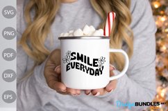 Smile Everyday - Funny Quote SVG Design Product Image 3