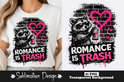 Romance Is Trash Raccoon Sublimation PNG Product Image 1