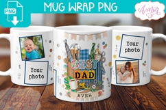 Best Dad Ever coffee mug PNG, Father's Day photo mug wrap Product Image 1