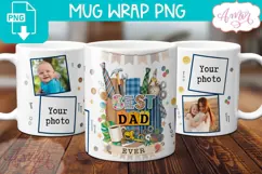 Best Dad Ever coffee mug PNG, Father's Day photo mug wrap Product Image 1