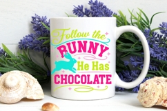 Follow The Bunny He Has Chocolate Svg, Easter Bunny Svg. Product Image 9