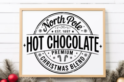 North Pole Hot Chocolate Svg | Christmas svg Product Image 1