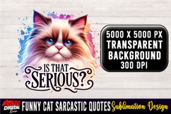 Funny Cat Sarcastic Quote Clipart Sublimation #15 Product Image 1