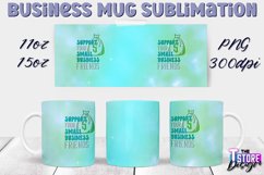 Business Mug Quotes Sublimation | 11 Oz 15 Oz Mug Design v.2 Product Image 1