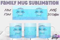 Family Mug Quotes Sublimation | Coffee 11 Oz | 15 Oz v.1 Product Image 16
