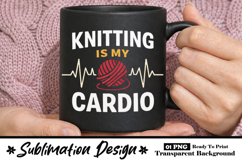 Knitting Is My Cardio Funny Knitting Mug Design Product Image 1