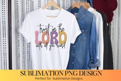 Trust in the lord Sublimation - Christian Sublimation Design Product Image 1