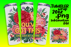 SOPHISTICATED 20oz Sublimation Tumbler , Flower Quote Product Image 1