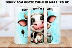 Funny Cow Skinny Tumbler Wrap Humorous Sayings PNG 20 oz. Product Image 1