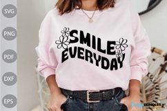 Smile Everyday - Funny Quote SVG Design Product Image 1
