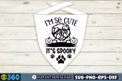 I'm so cute it's spooky SVG, Halloween Dog Bandana SVG Product Image 2
