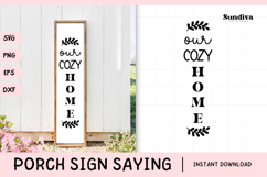 Porch Sign Saying SVG | Our Cozy Home Product Image 1