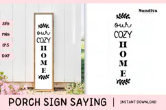 Porch Sign Saying SVG | Our Cozy Home Product Image 1