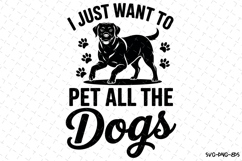 Pet all the dogs Svg | Svg Cut Files | Digital Download Product Image 1