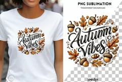 Autumn Vibes PNG Digital Prints,Card Making & T-shirt Design Product Image 1