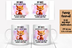 Funny Animal Quotes Mug Wrap Sublimation Product Image 1