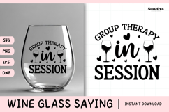Wine Glass Quote SVG | Group Therapy In Session Product Image 1
