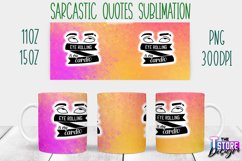 Sarcastic Quotes Sublimation | PNG Design | Funny v.2 Product Image 5