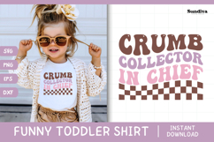 Funny Toddler T-shirt Quotes SVG | Crumb Collector In Chief Product Image 1