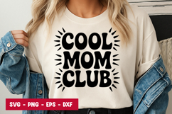 Cool Mom Club Typography SVG PNG Product Image 1