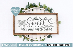 sweet tea and porch swigs SVG, Summer Sign Svg, Beach Svg Product Image 1