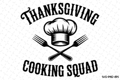 Thanksgiving Cooking Squad Svg | Halloween Svg | Svg File Product Image 1