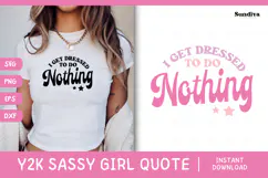 Y2K Sassy Girl Baby Tee Quote - Bratcore | Do Nothing Product Image 1